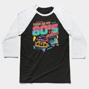 This is My 80s Costume Halloween Eighties Costume Retro Baseball T-Shirt